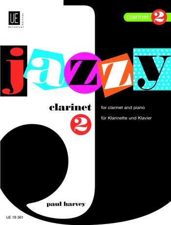 Paul Harvey: Jazzy Clarinet 2: Clarinet: Instrumental Album