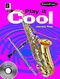 James Rae: Play It Cool: Saxophone & Piano: Instrumental Album