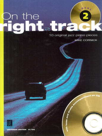 Mike Cornick: On The Right Track 2 (Jazz: Piano: Instrumental Album