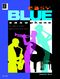James Rae: Easy Blue Saxophone: Alto Saxophone: Instrumental Album