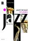 James Rae: Jazz Scale Studies: Saxophone: Study