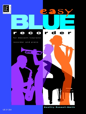 Geoffrey Russell-Smith: Easy Blue Recorder: Descant Recorder: Instrumental Album