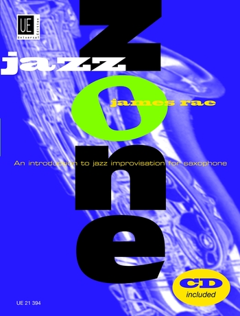 James Rae: Jazz Zone: Alto Saxophone: Instrumental Tutor