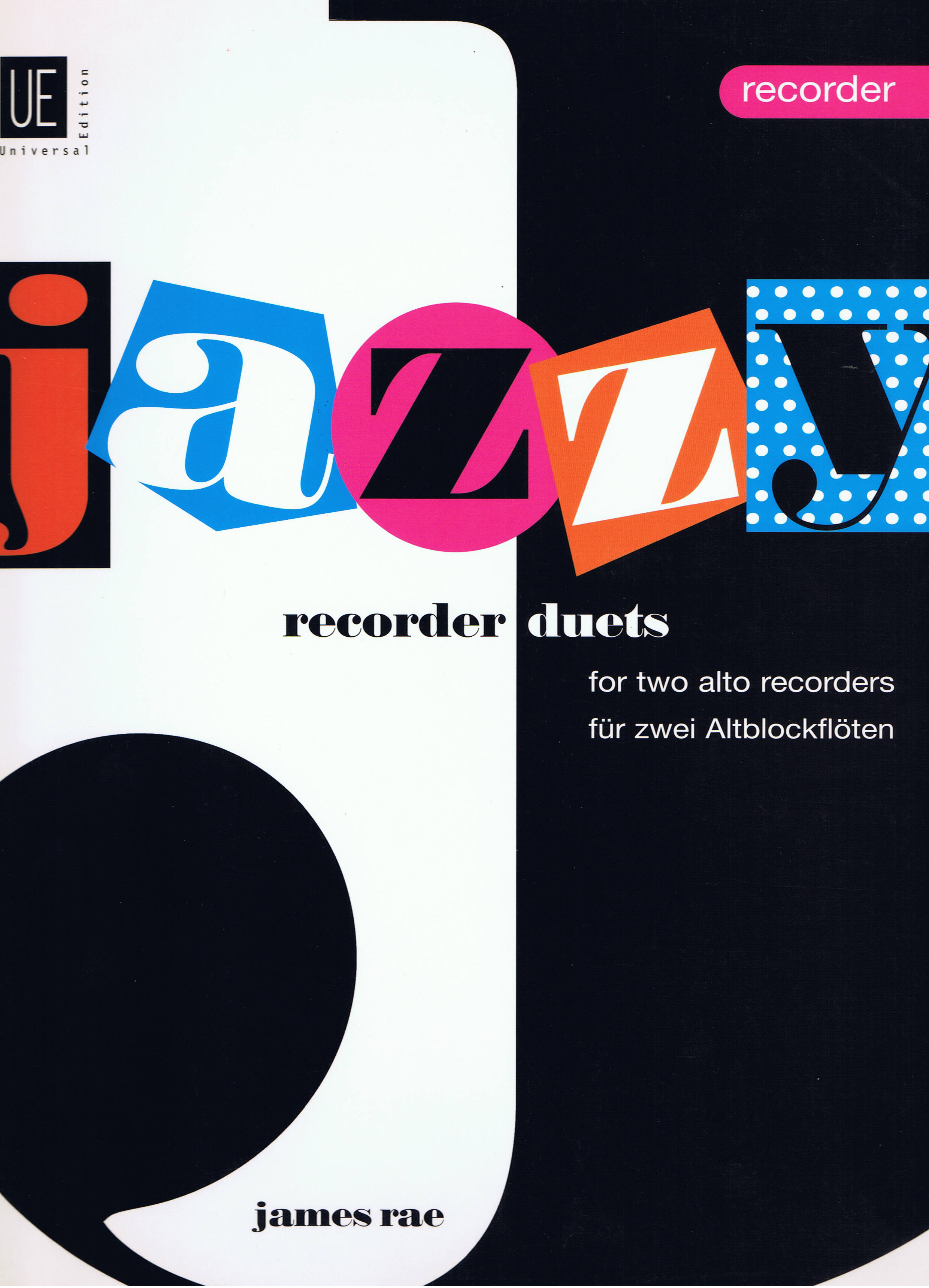 James Rae: Jazzy Recorder Duets: Recorder Ensemble: Score