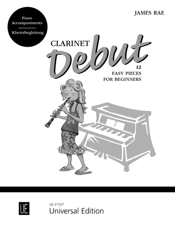 James Rae: Clarinet Debut: 12 Easy Pieces for Beginners: Clarinet: Instrumental