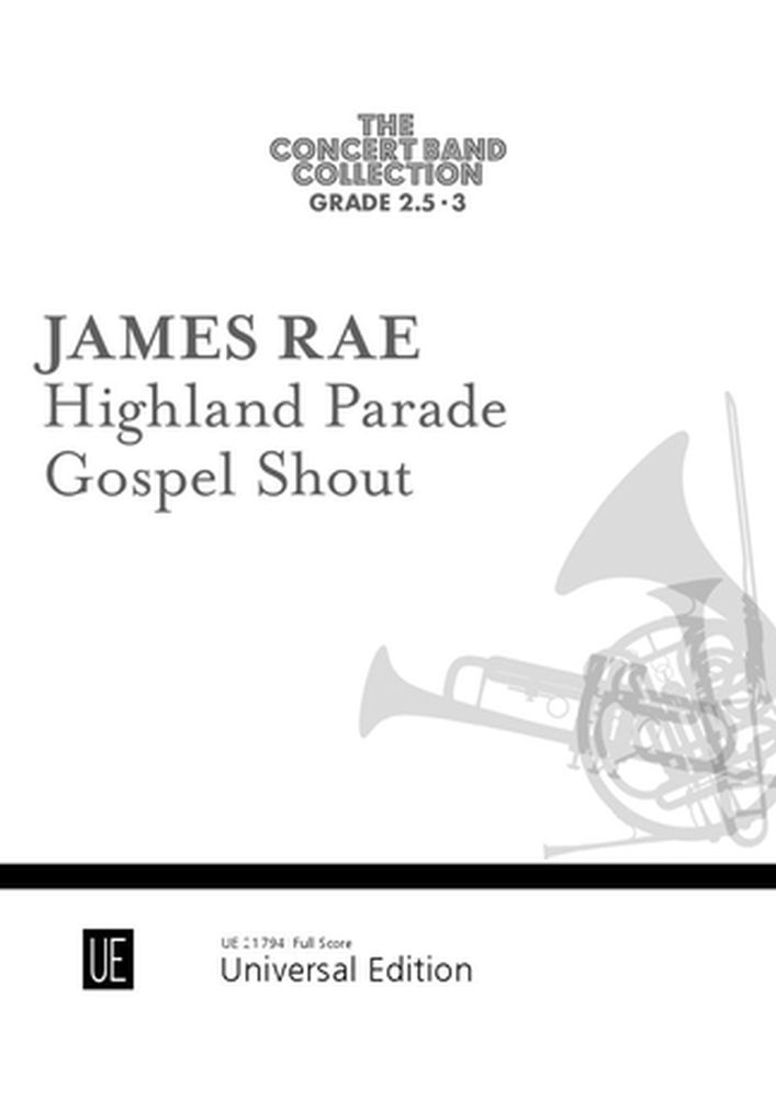James Rae: Highland Parade - Gospel Shout: Concert Band: Score