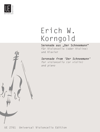 Erich Wolfgang Korngold: Serenade aus der Pantomime Der Schneemann: Cello: