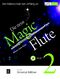 The new Magic Flute 2: Flute