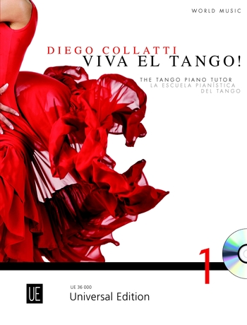 Diego Marcelo Collatti: Viva el Tango - The Tango Piano Tutor: Piano: