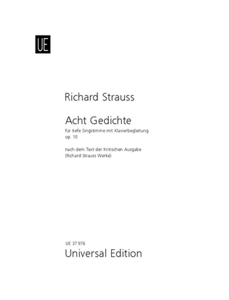 Richard Strauss: 8 Gedichte Op. 10 TrV 141: Low Voice: Vocal Album