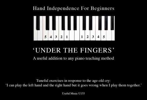 Graham Lyons: Under the Fingers: Piano: Instrumental Tutor