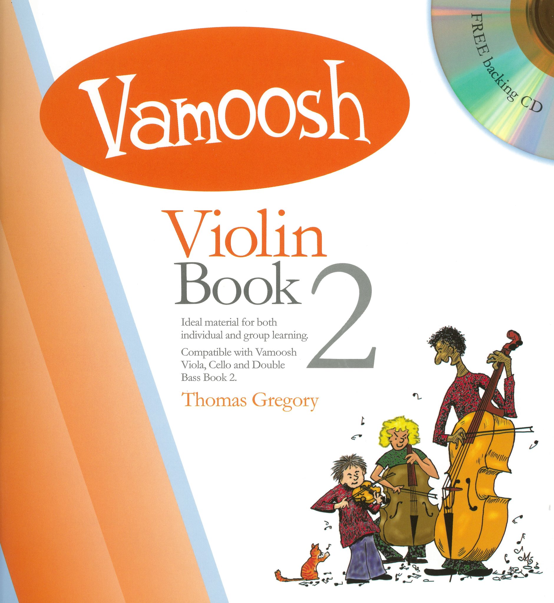 Thomas Gregory: Vamoosh Violin Book 2: Violin: Instrumental Tutor