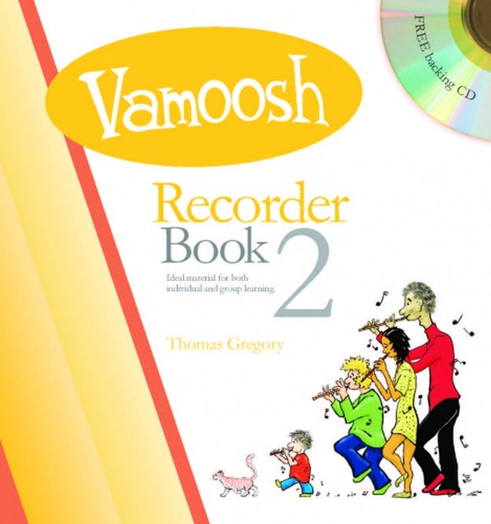 Thomas Gregory: Vamoosh Recorder Book 2: Recorder: Instrumental Tutor