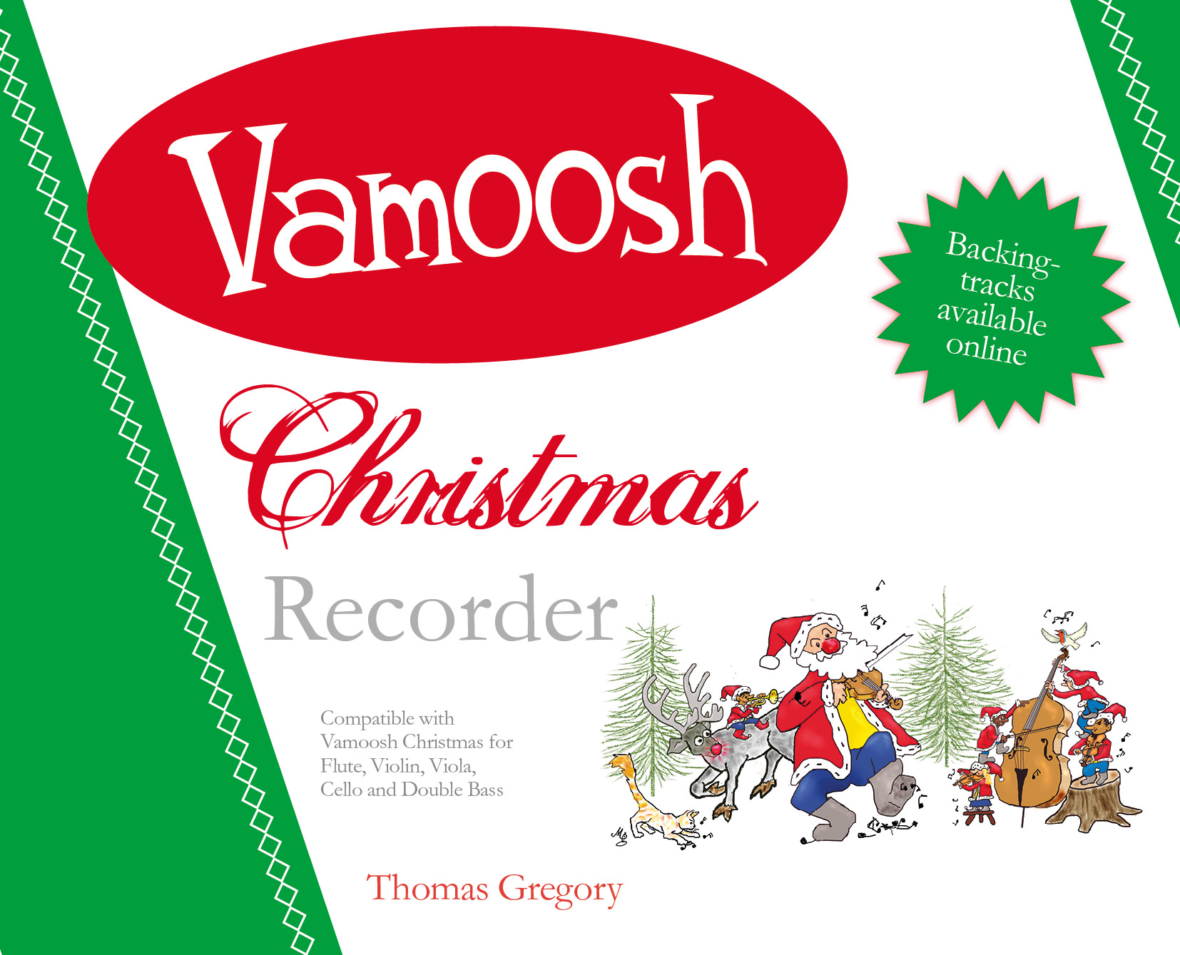 Vamoosh Christmas Recorder: Recorder: Instrumental Album