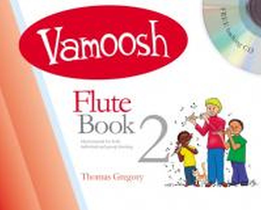 Thomas Gregory: Vamoosh Flute Book 2: Flute: Instrumental Tutor