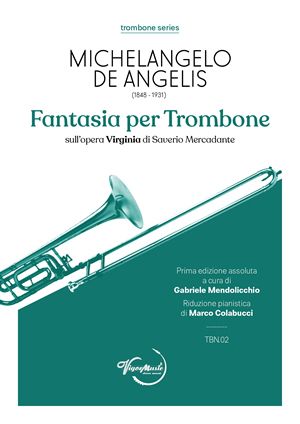 Michelangelo de Angelis: Fantasia Su Virginia Di Mercadante: Trombone and