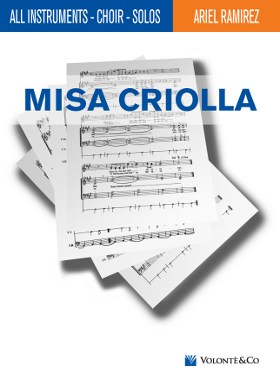 Ariel Ramirez: Misa Criolla: SATB: Score
