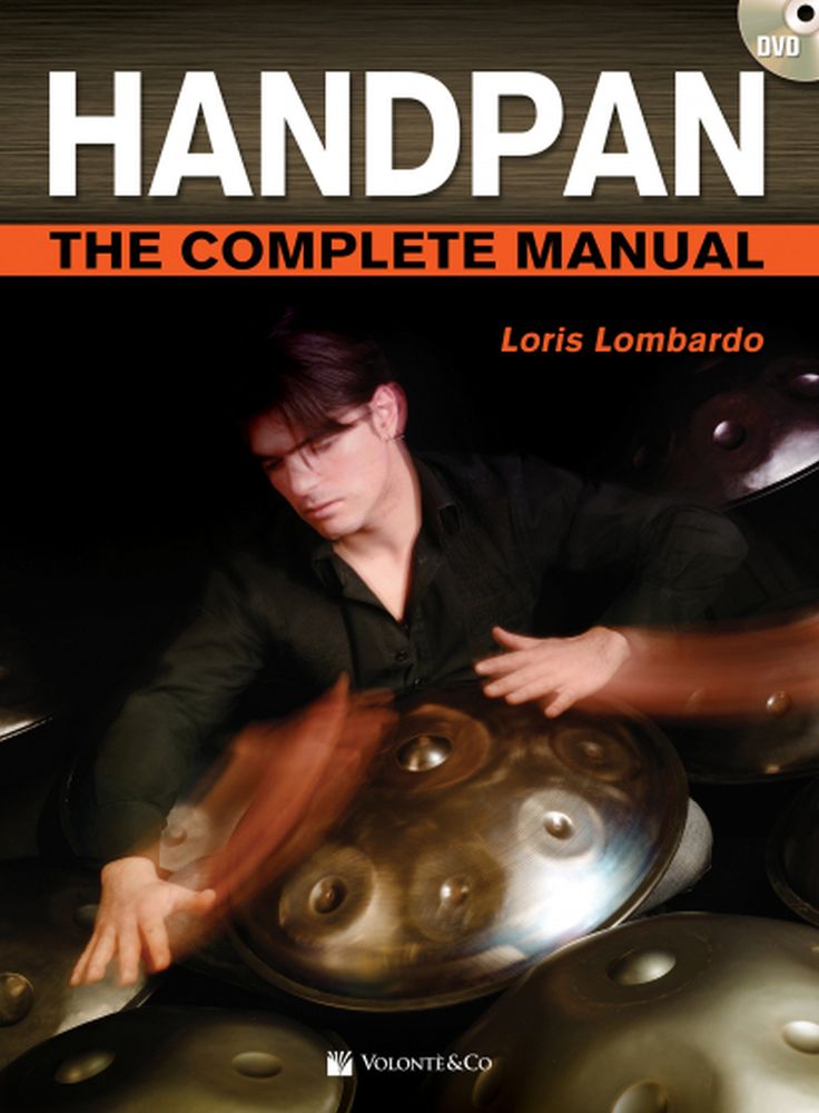 Handpan - The Complete Manual: Percussion: Instrumental Tutor
