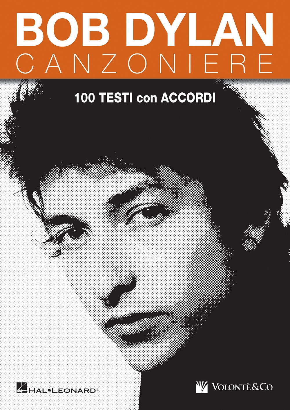 Bob Dylan Canzoniere: Artist Songbook