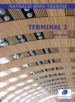 Nathalie Bra-Tagrine: Terminal 2: Piano