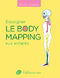 Jennifer Johnson: Enseigner le body mapping aux enfants: Reference