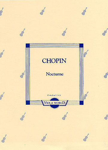 Frédéric Chopin: Nocturne: Viola: Instrumental Work