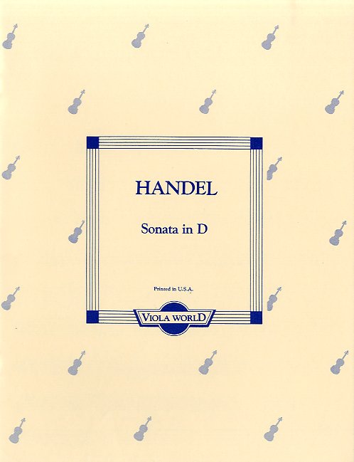 Georg Friedrich Hndel: Sonata in D: Viola: Instrumental Album