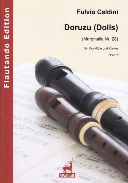 Fulvio Caldini: Doruzu [Dolls]: Recorder: Instrumental Work