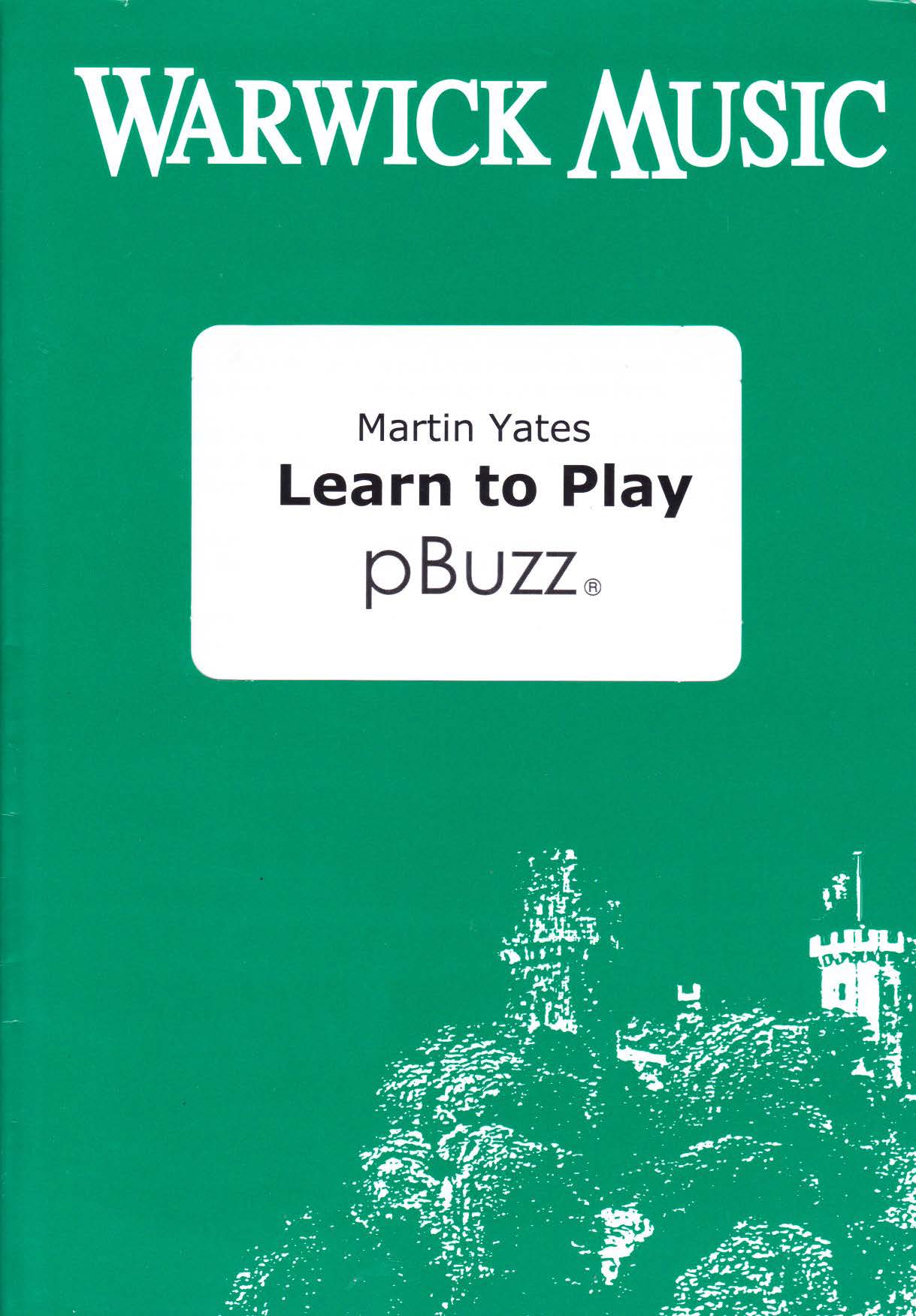 Martin Yates: Learn to play pBuzz: Trombone Solo: Instrumental Tutor