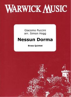 Giacomo Puccini: Nessun Dorma: Brass Ensemble: Score & Parts