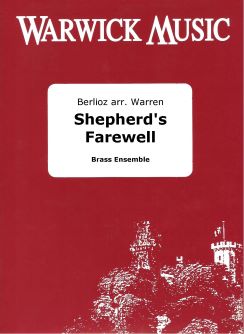 Hector Berlioz: Shepherd's Farewell: Brass Ensemble: Score & Parts