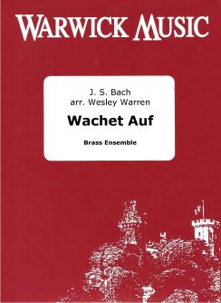 Johann Sebastian Bach: Wachet Auf: Brass Ensemble: Score & Parts