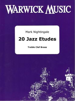 Mark Nightingale: 20 Jazz Etudes: B-Flat Instrument: Instrumental Tutor