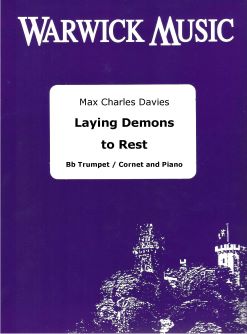 Max Charles Davies: Laying Demons to Rest: Trumpet and Accomp.: Instrumental