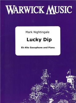 Mark Nightingale: Lucky Dip: Alto Saxophone and Accomp.: Instrumental Work