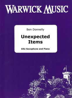 Ben Donnelly: Unexpected Items: Alto Saxophone and Accomp.: Instrumental Album