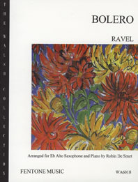 Maurice Ravel: Bolero For Saxophone: Alto Saxophone: Instrumental Work