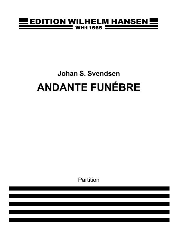 Johan Svendsen: Andante Funbre For Orchestra: Orchestra: Score
