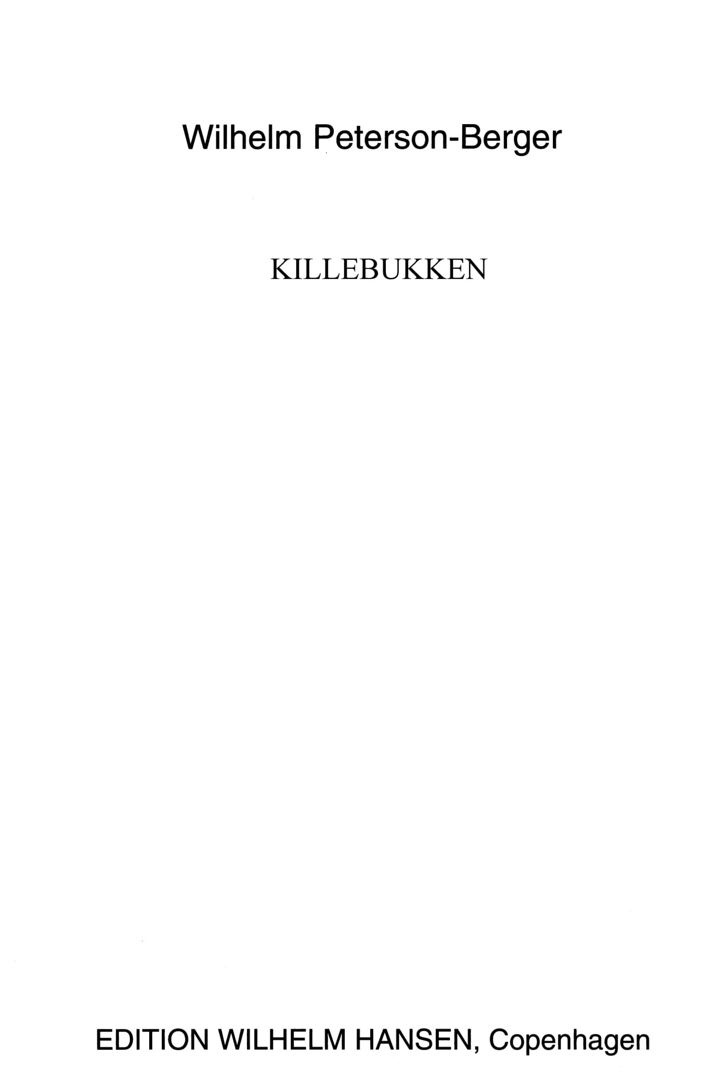 Wilhelm Peterson-Berger: Killebukken Op.11 No.6: SATB: Vocal Score