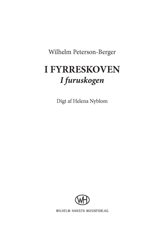 Wilhelm Peterson-Berger: I Fyrreskoven: SATB: Vocal Score