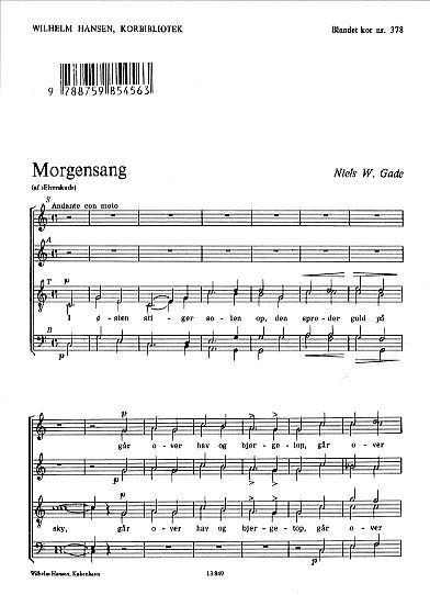 Niels Wilhelm Gade: Morgensang Af Elverskud: SATB: Vocal Score