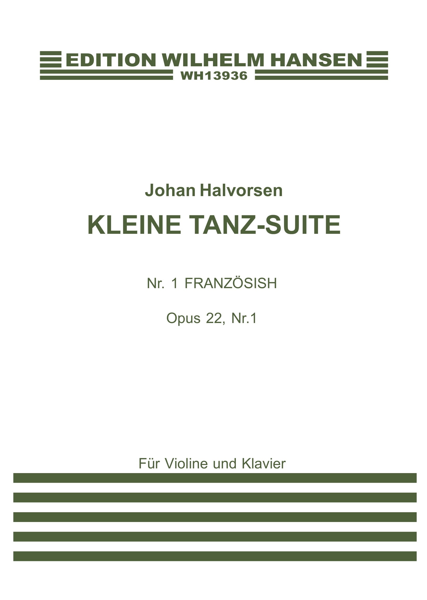 Johan Halvorsen: Kleine Tanz Suite Op. 22 No. 1: Violin: Instrumental Work