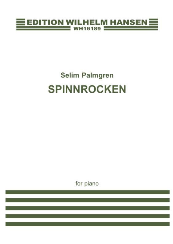 Selim Palmgren: Spinnrocken: Piano: Instrumental Work