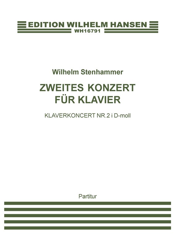 Wilhelm Stenhammer: Zweites Konzert Fur Klavier: Orchestra: Score