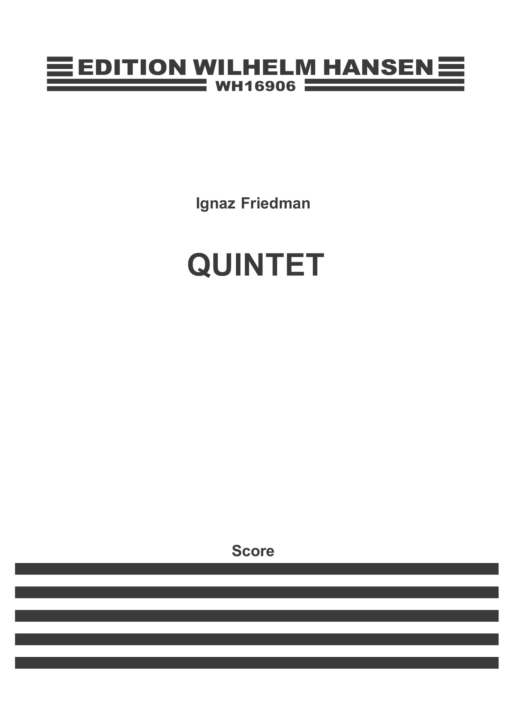 Ignaz Friedman: Piano Quintet C Minor: Piano Quintet