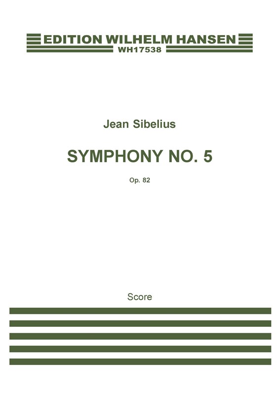Jean Sibelius: Symphony No.5 Op.82: Orchestra: Score