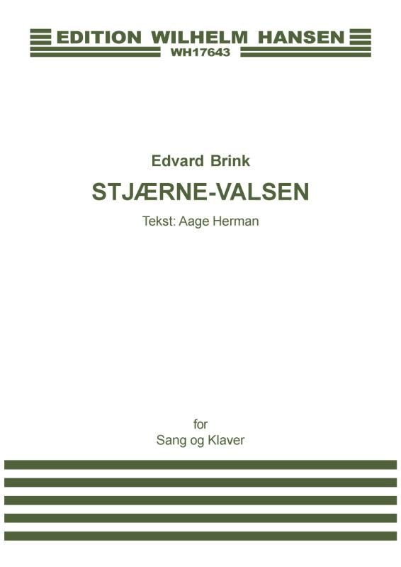 Edvard Brink Aage Herman: Stjrne-Valsen: Voice: Vocal Work