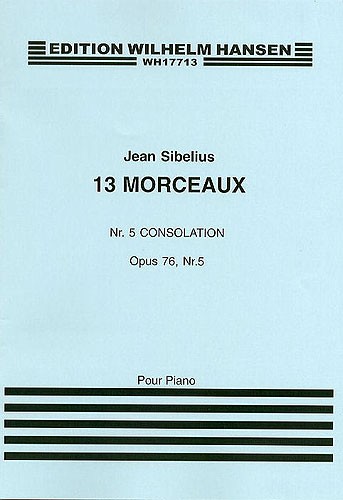 Jean Sibelius: 13 Pieces Op.76 No.5 'Consolation': Piano: Instrumental Work