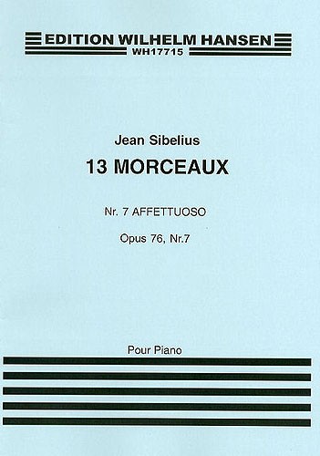 Jean Sibelius: 13 Pieces Op.76 No.7 'Affettuoso': Piano: Instrumental Work