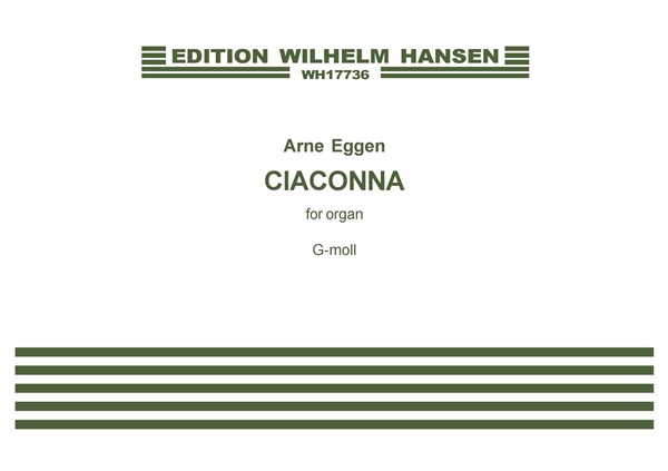 Arne Eggen: Ciaconna: Organ: Instrumental Work